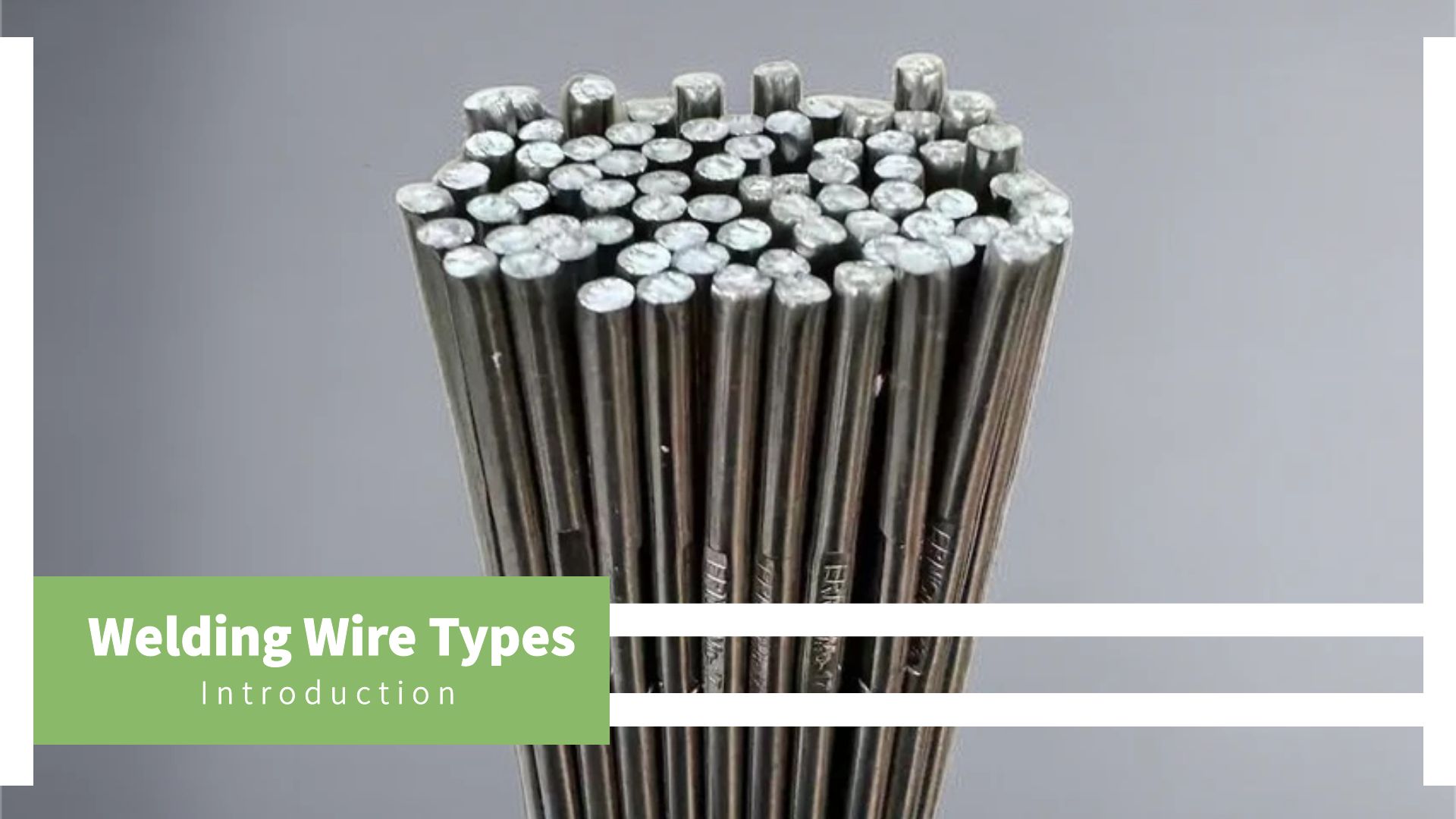 Welding Wire Introduction